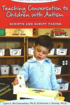 Image of Teaching Conversation to Children with Autism by Lynn E Mcclannahan Paperback