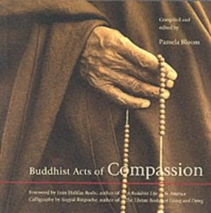 Image of Buddhist Acts of Compassion by Pamela Bloom Book