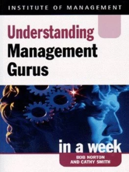 Image of Understanding Management Gurus in a Week by Bob Norton Paperback