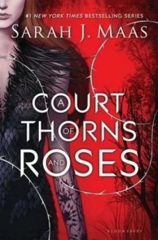 Image of A Court of Thorns and Roses by Sarah J. Maas Hardback