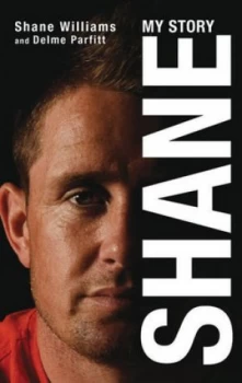 Image of Shane by Shane Williams Hardback