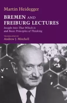 Image of Bremen and Freiburg lectures by Martin Heidegger