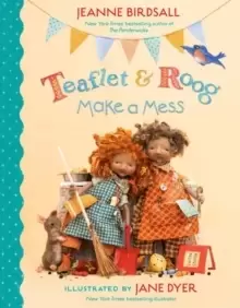 Image of Teaflet and Roog Make a Mess