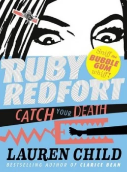 Image of Catch Your Death by Lauren Child Hardback