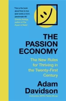 Image of The Passion Economy : The New Rules for Thriving in the Twenty-First Century