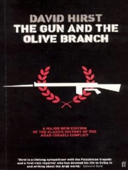 Image of The Gun and the Olive Branch by David Hirst Paperback