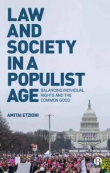 Image of Law and society in a populist age by Amitai Etzioni