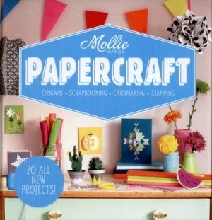 Image of Mollie Makes Papercraft by Mollie Makes Hardback