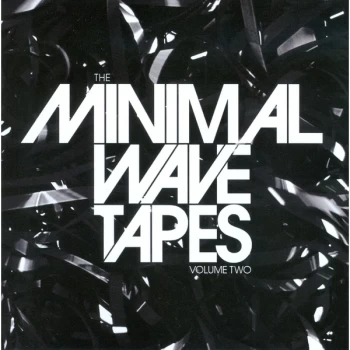 image of Various - The Minimal Wave Tapes Volume Two Vinyl