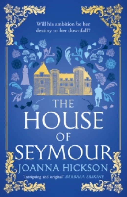 Image of The House of Seymour. Paperback. By Joanna Hickson Books