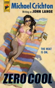 Image of Zero Cool by Michael Crichton Book