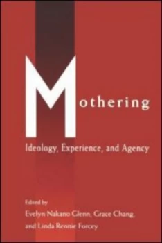 Image of Mothering by Evelyn Nakano Glenn Paperback