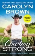 Image of cowboy strong includes a bonus novella