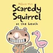 Image of scaredy squirrel at the beach