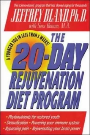 Image of The 20-Day Rejuvenation Diet Program by Jeffrey Bland