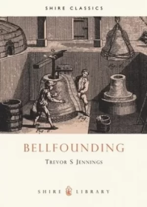 Image of Bellfounding by Trevor S. Jennings