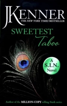 Image of Sweetest Taboo by J. Kenner Paperback