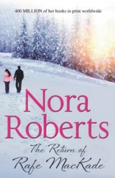 Image of The Return of Rafe Mackade by Nora Roberts Paperback