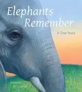 Image of elephants remember a true story