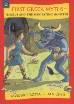 Image of Theseus and the Man-Eating Monster by Saviour Pirotta Paperback