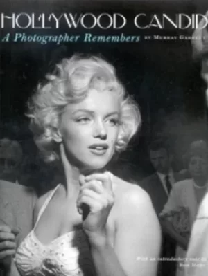 Image of Hollywood candid by Murray Garrett