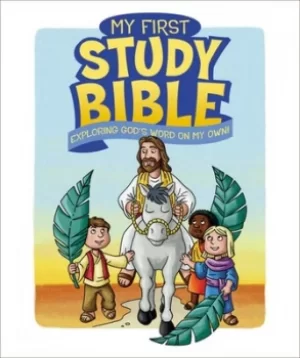 Image of My First Study Bible by Paul J Loth