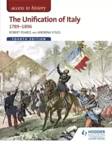 Image of Access to History: The Unification of Italy 1789-1896 Fourth Edition