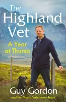 Image of The Highland Vet : A Year at Thurso
