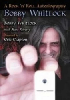 Image of Bobby Whitlock by Bobby Whitlock Paperback