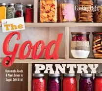 Image of good pantry homemade foods and mixes lower in sugar salt and fat