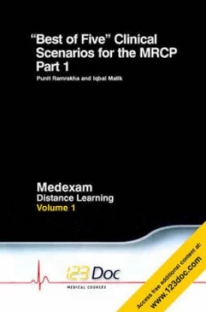 Image of Best of Five Clinical Scenarios for the Mrcp Volume 1 Part 1 by Punit S. Ramrakha Paperback