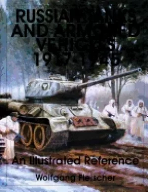 Image of russian tanks and armored vehicles 1917 1945 an illustrated reference