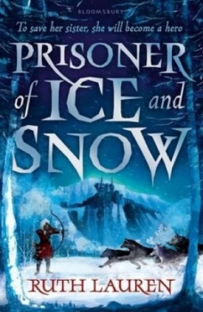 Image of Prisoner of Ice and Snow by Ruth Lauren Book