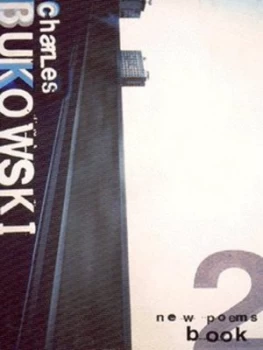 Image of New Poems Book Two by Charles Bukowski Paperback