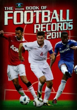 Image of The Vision Book of Football Records 2011 by Vision Sports Publishing Hardback