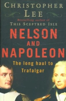 Image of Nelson and Napoleon by Christopher Lee Paperback