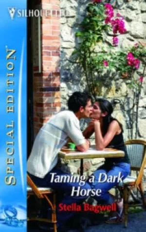 Image of Taming a dark horse by Stella Bagwell