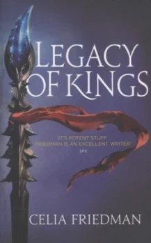 Image of Legacy of Kings by Celia Friedman Paperback