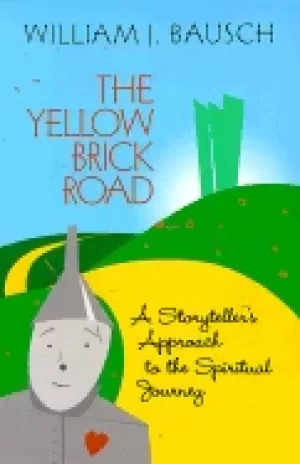 Image of yellow brick road a storytellers approach to the spiritual journey