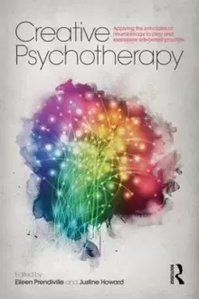 Image of Creative Psychotherapy : Applying the principles of neurobiology to play and expressive arts-based practice