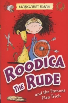 Image of Roodica the Rude and the Famous Flea Trick by Margaret Ryan and Sarah Horne Book