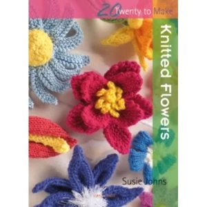 Image of Twenty to Make: Knitted Flowers by Susie Johns (Paperback, 2009)