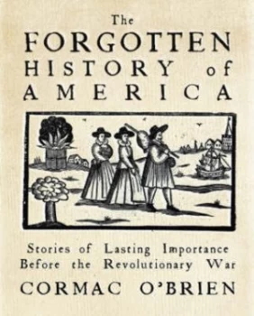 Image of The Forgotten History of America by Cormac Obrien Paperback