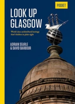 Image of Look up Glasgow by Adrian Searle Paperback