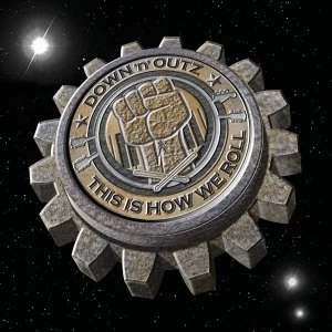 Image of Down 'N' Outz – This Is How We Roll Vinyl