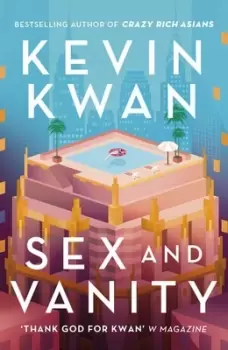 Image of Sex and vanity by Kevin Kwan