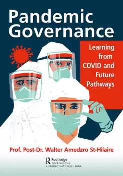 Image of Pandemic Governance Learning from COVID and Future Pathways