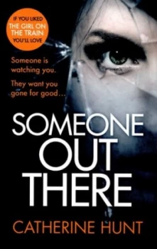 Image of Someone Out There by Catherine Hunt Paperback