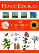Image of flower essences an illustrated guide