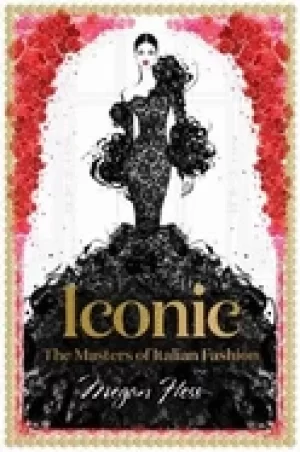 Image of iconic the masters of italian fashion